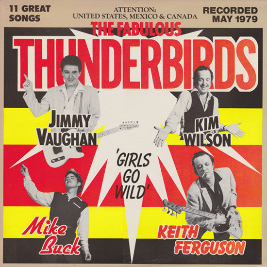 The Fabulous Thunderbirds : Girls Go Wild (LP, Album)