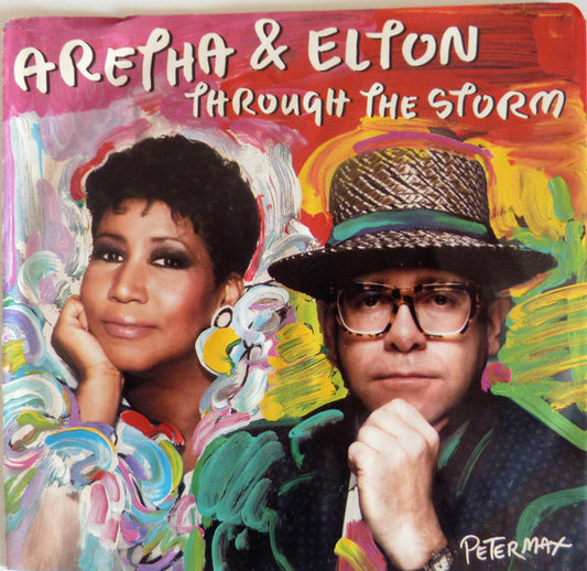 Aretha Franklin And Elton John : Through The Storm (7", Single)