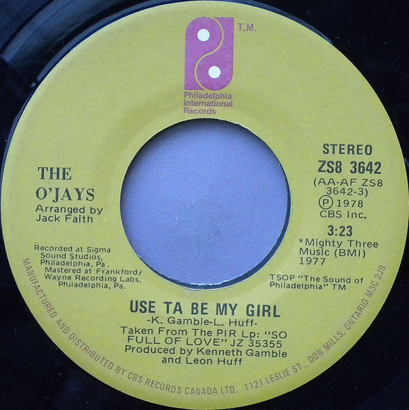 The O'Jays : Use Ta Be My Girl / This Time Baby (7", Single)