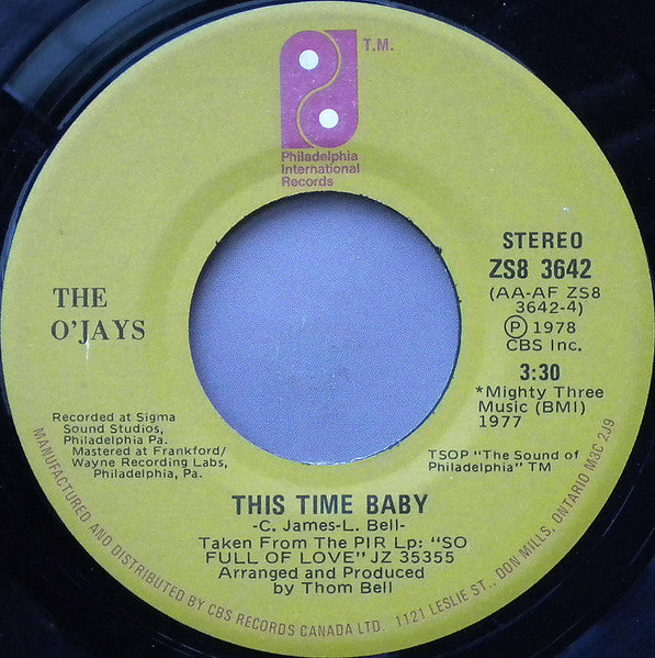 The O'Jays : Use Ta Be My Girl / This Time Baby (7", Single)