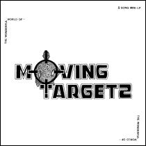 Moving Targetz : The Wonderful World Of... (12", EP)