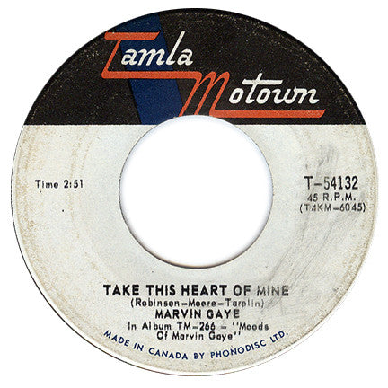 Marvin Gaye : Take This Heart Of Mine (7")