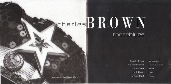 Charles Brown : These Blues  (CD, Album)