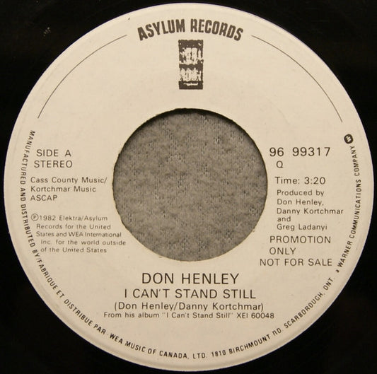 Don Henley : I Can't Stand Still (7", Promo)