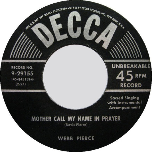 Webb Pierce : Mother Call My Name In Prayer / Bugle Call From Heaven (7", Single)
