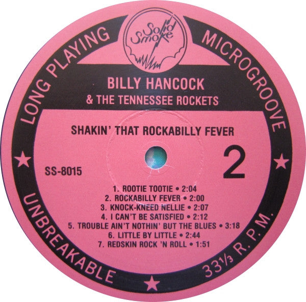 Billy Hancock & The Tennessee Rockets : Shakin' That Rockabilly Fever (LP)