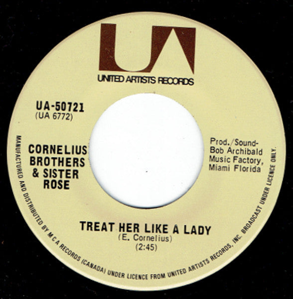 Cornelius Brothers & Sister Rose : Treat Her Like A Lady (7", Single)