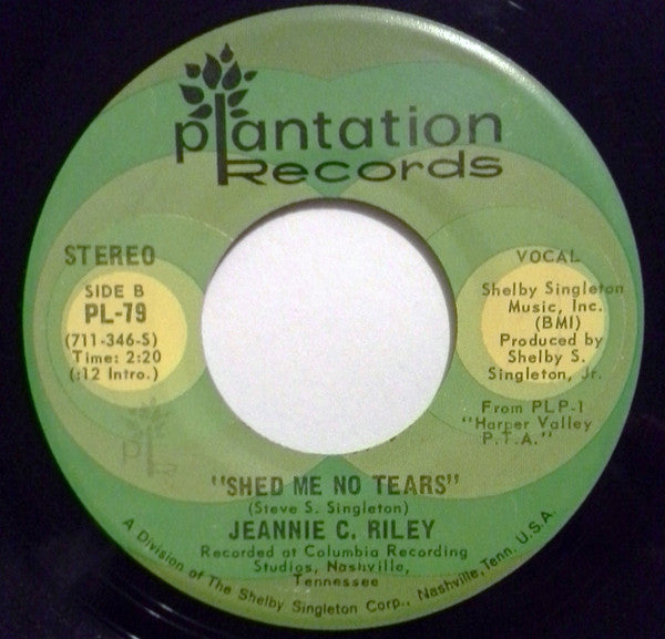 Jeannie C. Riley : Shed Me No Tears / Roses And Thorns (7")