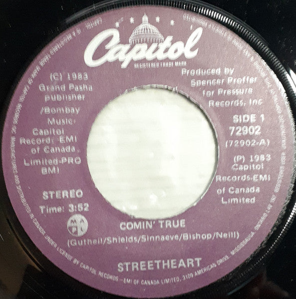 Streetheart : Comin' True (7")