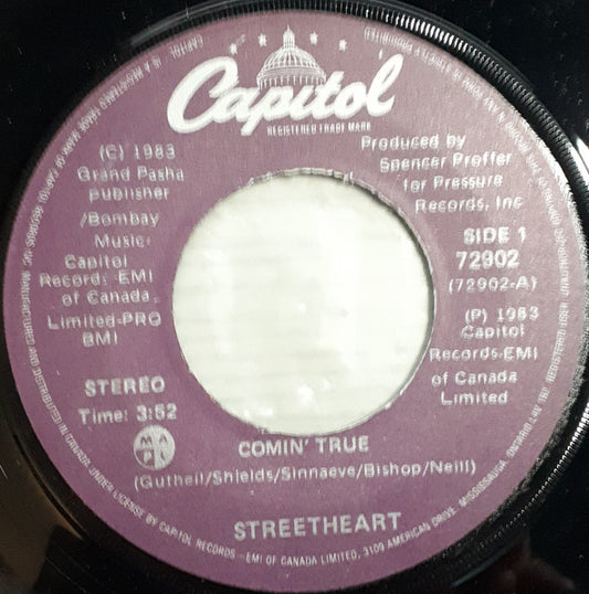 Streetheart : Comin' True (7")