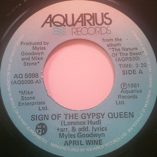 April Wine : Sign Of The Gypsy Queen (7", Single)