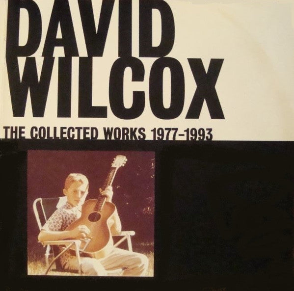 David Wilcox (2) : The Collected Works 1977-1993 (3xCD, Comp)