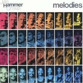 Jan Hammer Group : Melodies (LP, Album)