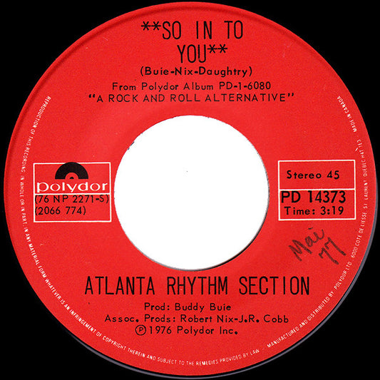 Atlanta Rhythm Section : So In To You (7", Single)