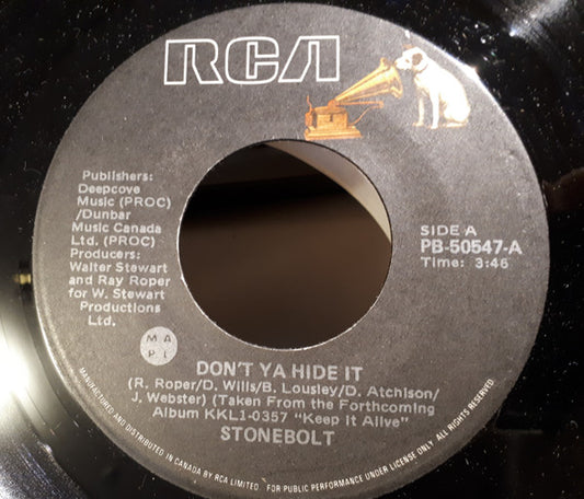 Stonebolt : Don't Ya Hide It (7", Single)