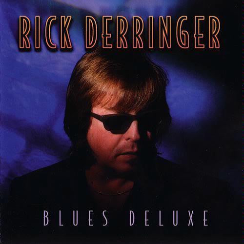 Rick Derringer : Blues Deluxe (CD)
