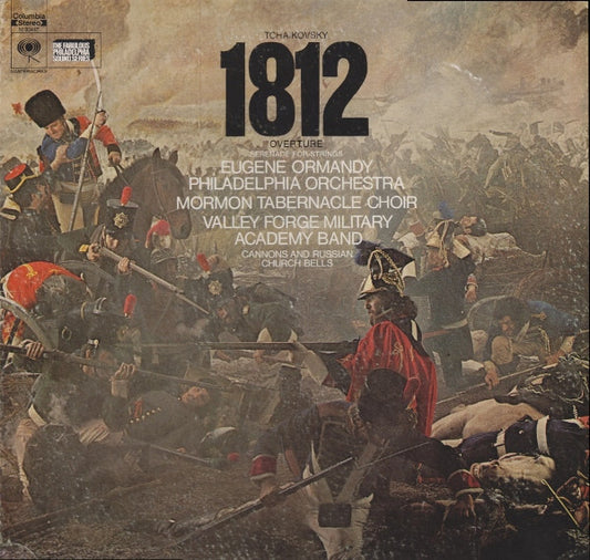Tchaikovsky* / Eugene Ormandy, Philadelphia Orchestra*, Mormon Tabernacle Choir, Valley Forge Military Academy Band : 1812 Overture / Serenade For Strings (LP, Album)