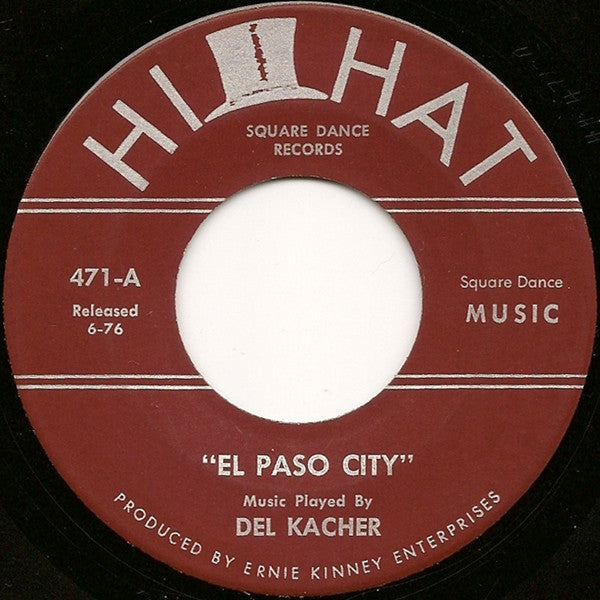 Del Kacher, Ernie Kinney : El Paso City (7")