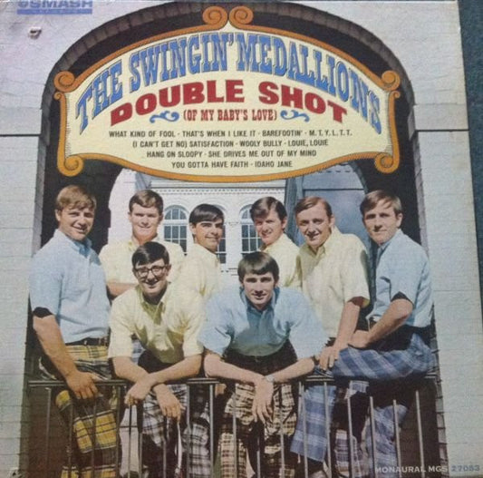 Swingin' Medallions : Double Shot (Of My Baby's Love) (LP, Album, Mono)