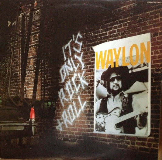 Waylon Jennings : It's Only Rock & Roll (LP, Album)