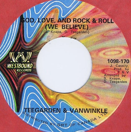 Teegarden & Van Winkle : God, Love And Rock & Roll (We Believe) (7", Single)