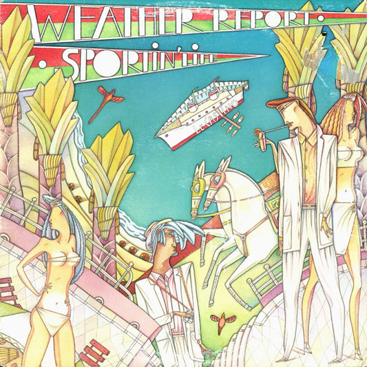 Weather Report : Sportin' Life (LP, Album)