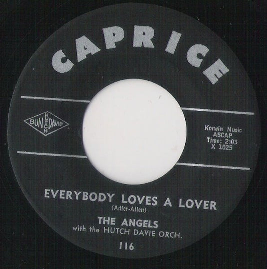 The Angels (3) : Everybody Loves A Lover / Blow Joe (7", Single)