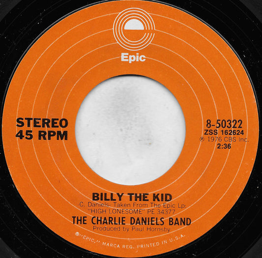 The Charlie Daniels Band : Billy The Kid (7", Single)