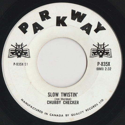 Chubby Checker : Slow Twistin' (7")