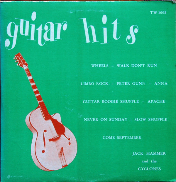 Jack Hammer And The Cyclones : Guitar Hits (LP, Album, Mono)