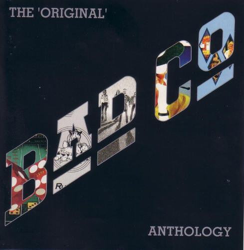 Bad Company (3) : The 'Original' Bad Co Anthology (2xCD, Comp, Fat)