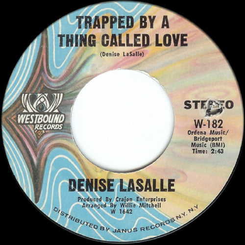 Denise LaSalle : Trapped By A Thing Called Love / Keep It Coming (7")