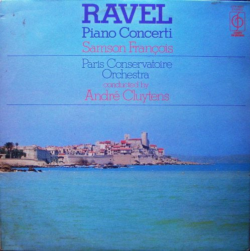 Maurice Ravel / Samson François, Orchestre De La Société Des Concerts Du Conservatoire conducted by André Cluytens : Piano Concerti (LP)