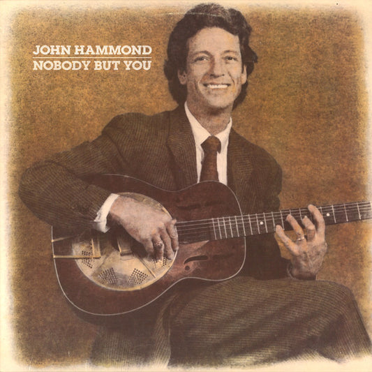 John Hammond* : Nobody But You (LP, Album)