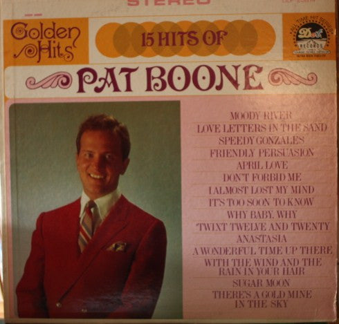 Pat Boone : Golden Hits - 15 Hits Of Pat Boone (LP, Comp)