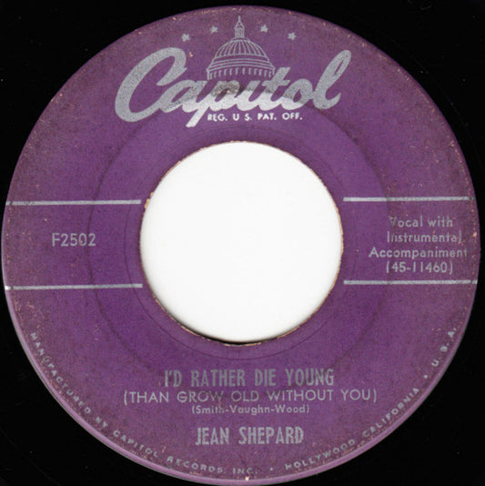 Jean Shepard : I'd Rather Die Young / A Dear John Letter (7")