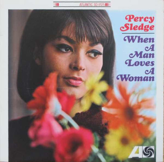 Percy Sledge : When A Man Loves A Woman (LP, Album, Mono, RE)