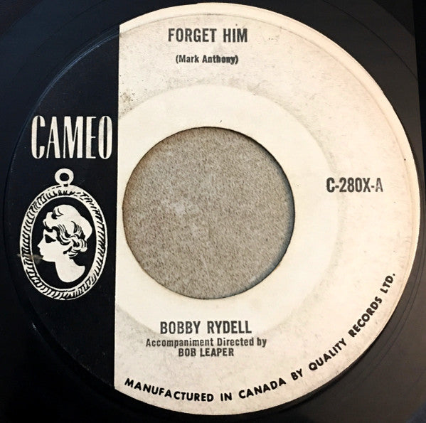 Bobby Rydell : Forget Him (7", Single)