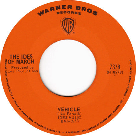 The Ides Of March : Vehicle / Lead Me Home, Gently (7", Single)
