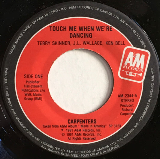 Carpenters : Touch Me When We're Dancing (7", Single)