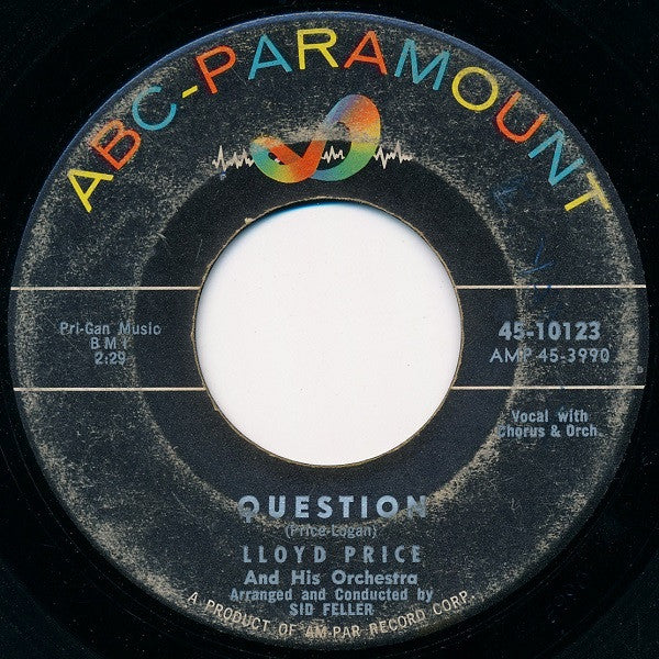 Lloyd Price And His Orchestra : Question / If I Look A Little Blue (7", Single)