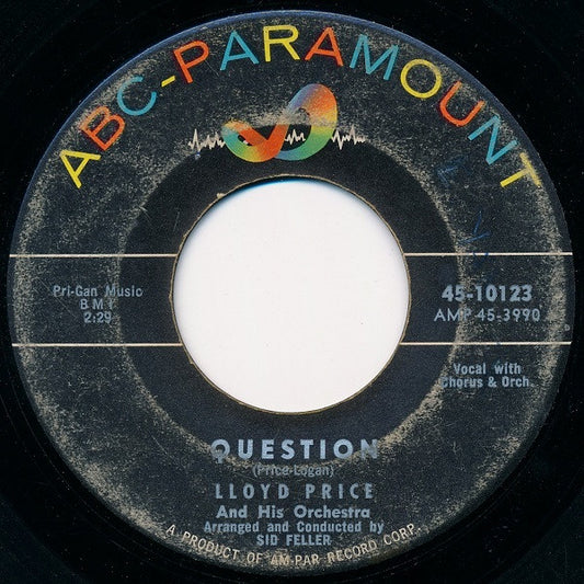 Lloyd Price And His Orchestra : Question / If I Look A Little Blue (7", Single)