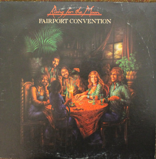 Fairport Convention : Rising For The Moon (LP, Album)