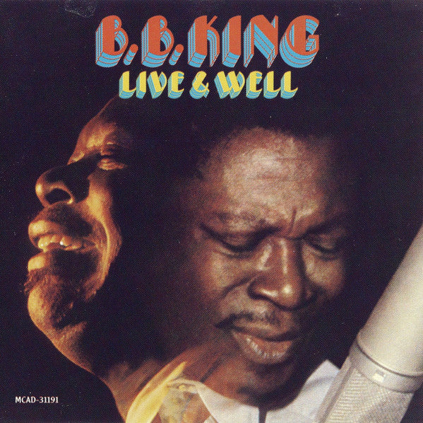 B.B. King : Live & Well (CD, Album)