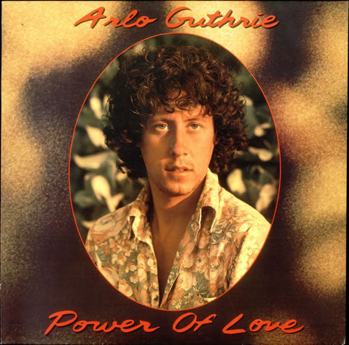 Arlo Guthrie : Power Of Love (LP, Album)