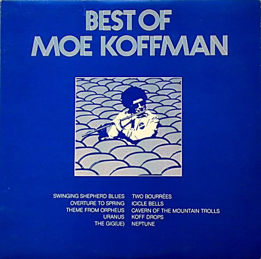 Moe Koffman : Best Of Moe Koffman (LP, Comp)