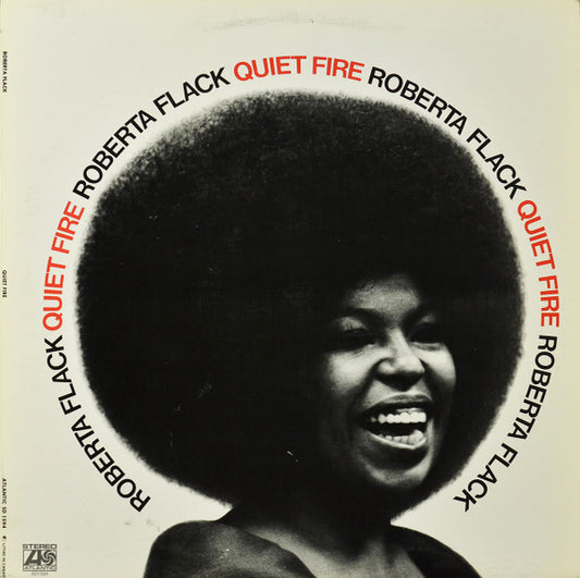Roberta Flack : Quiet Fire (LP, Album, RE)