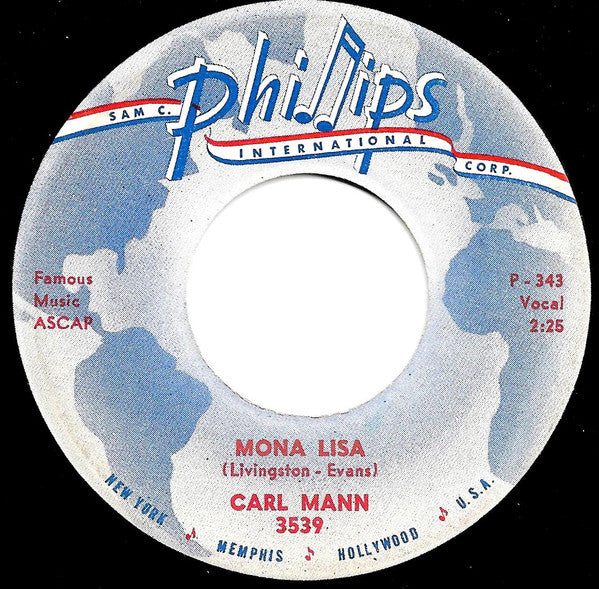 Carl Mann : Mona Lisa / Foolish One (7", Single)
