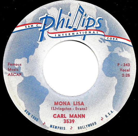 Carl Mann : Mona Lisa / Foolish One (7", Single)