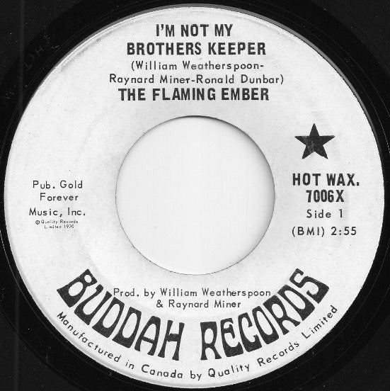 Flaming Ember : I'm Not My Brothers Keeper (7")